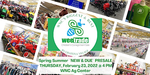 Spring 2023 Wee Trade "NEW & DUE" Presale (THURSDAY NIGHT)