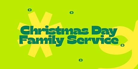 Imagem principal do evento Christmas Family Service