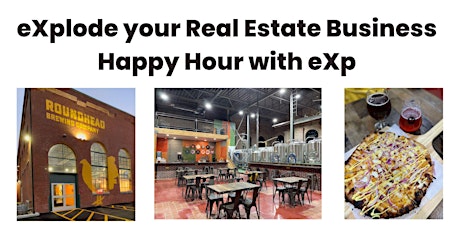 eXplode your Real Estate Business- Networking Happy Hour