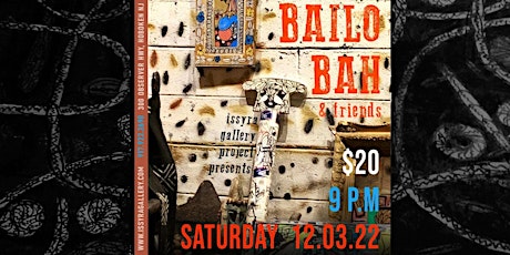 Issyra Gallery presents Bailo Bah and friends live music event
