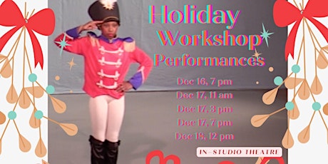 2022 Dec Workshop–Performance, Fri , Dec 16, 7 pm