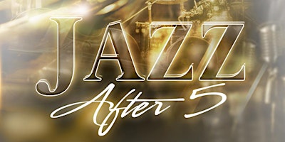 Jazz After 5
