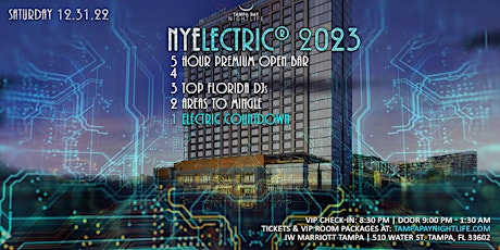 Tampa New Year's Eve Party Countdown - NYElectric 2023