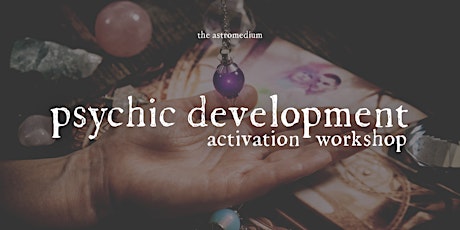 Psychic Development Activation Workshop