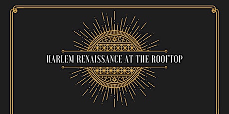 Harlem Renaissance at the Rooftop - Sobre Mesa New Year's Eve Celebration