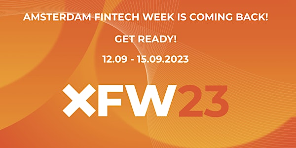 Amsterdam FinTech Week - XFW23