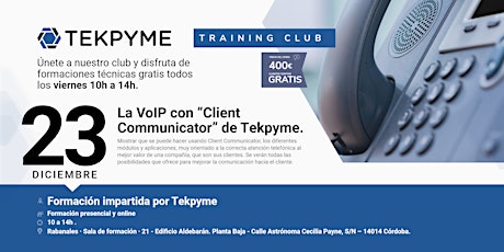 Imagen principal de TEKPYME TRAINING CLUB | La VoIP con “Client Communicator” de Tekpyme