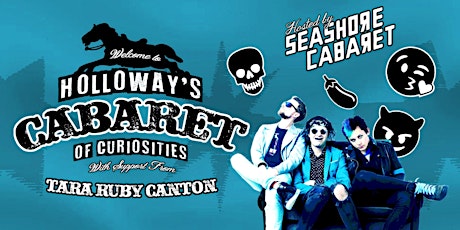 Holloway's Cabaret Of Curiosities primary image