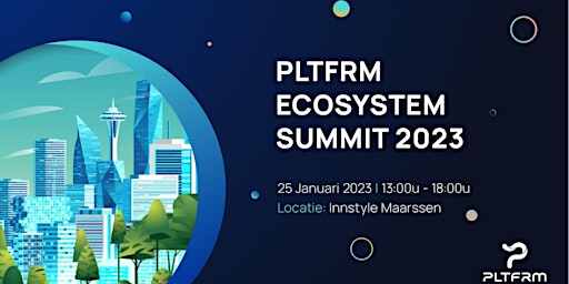 PLTFRM Ecosystem Summit 2023