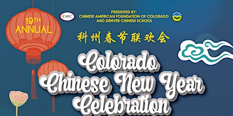 The 19th Annual Colorado Chinese New Year Celebration