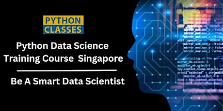 Python Data Science Course Singapore - Data For A Better Future
