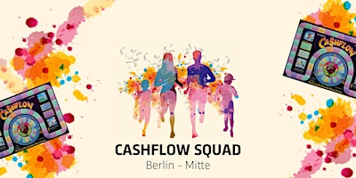CASHFLOW SQUAD Berlin-Mitte - Finanzielle Intellig