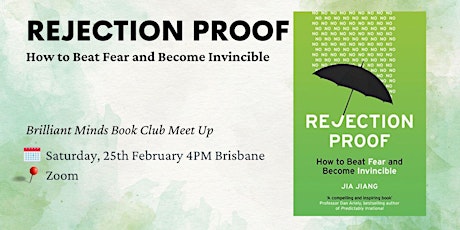 Imagem principal do evento Rejection Proof: How I Beat Fear and Became Invincible - Book Club Meetup