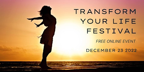 Transform Your Life Festival 2022