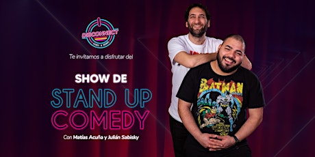 Stand Up Show - Matias Acuña y Julian Sabisky