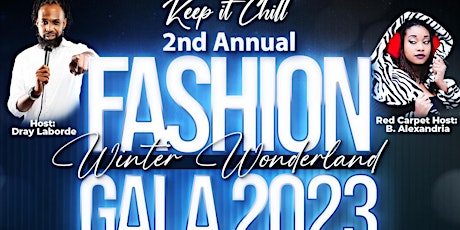 2nd Annual Winter Wonderland Fashion Gala