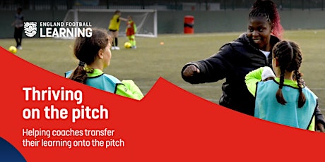 Kent FA - Thriving On The Pitch CPD Event For Female Coaches