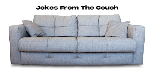 Jokes From The Couch: A Free Comedy Show/Pizza Party In Someone's House