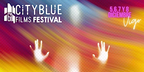 CityBlue Films Festival, Festival Internacional de Cine