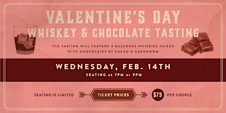 Valentine's Day Whiskey & Chocolate Tasting with Balcones and Cacao & Cardamom primary image