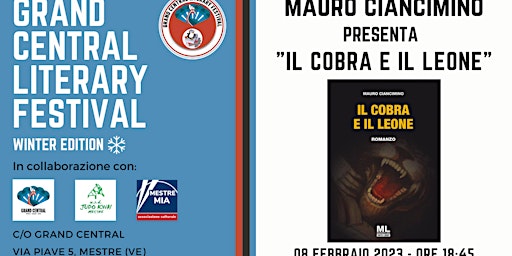Mauro Ciancimino presenta "Il cobra e il leone" (ed. Mazzanti Libri, 2019).