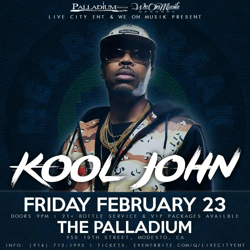 KOOL JOHN LIVE IN MODESTO