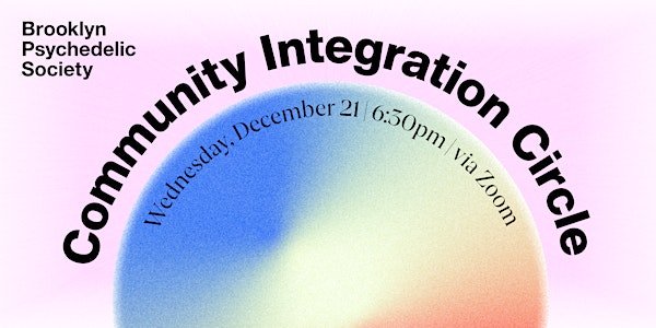 Community Integration Circle (12/21)