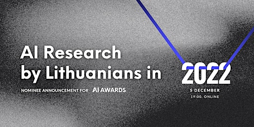 AI Research by Lithuanians in 2022