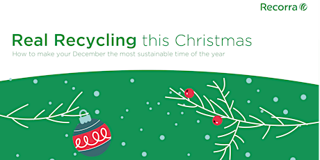 Real Recycling: How to have a sustainable Christmas