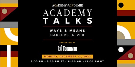 Academy Talks: Ways & Means | Careers in VFX