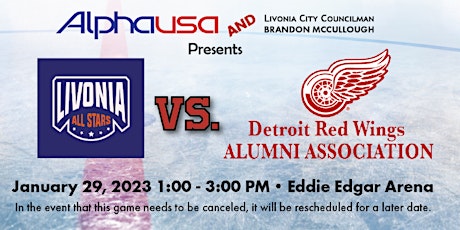 Livonia All Stars vs. Detroit Red Wings Alumni Charity Hockey Game