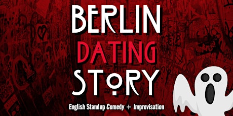 Berlin Dating Story | Standup Comedy + Improvisation | in English
