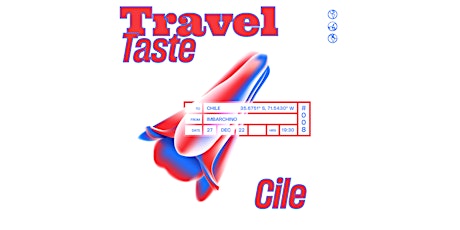 TRAVEL TASTE ✈️ Cile