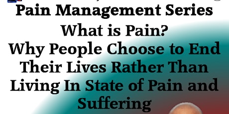 SISFI/The Suicide Institute's Pain Management Series by Mr Brett A. Scudder