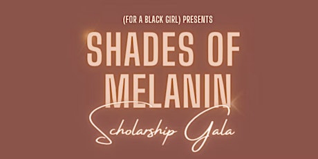 (for a black girl) Scholarship Gala