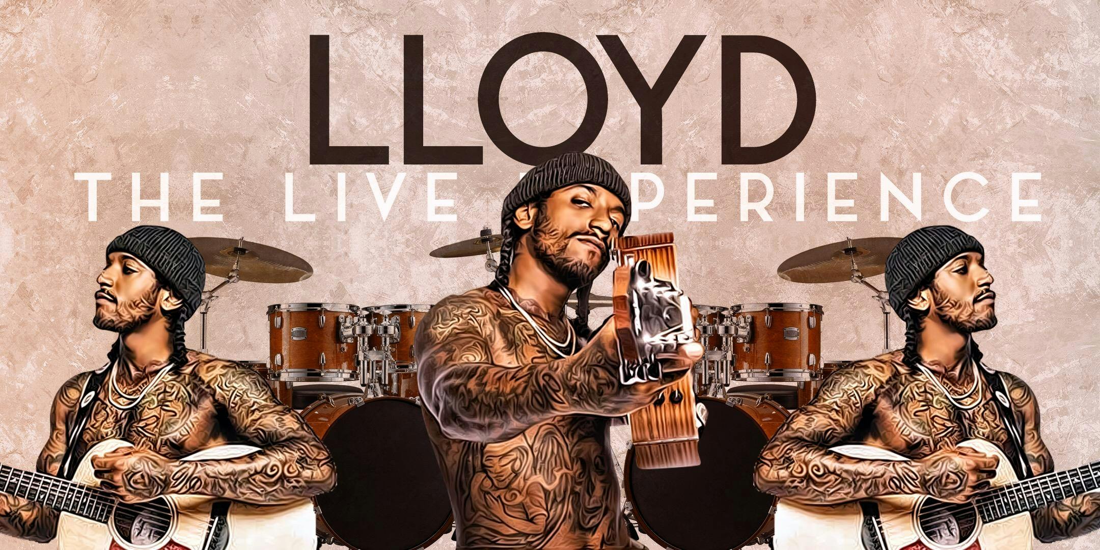 Lloyd "The Live Experience"