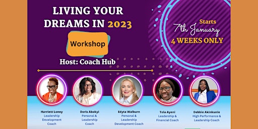 Living Your Dreams in 2023 - Workshop