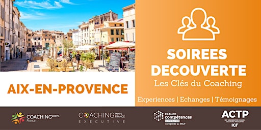 11/01/23 - Soirée découverte "les clés du coaching" à Aix-en-Provence