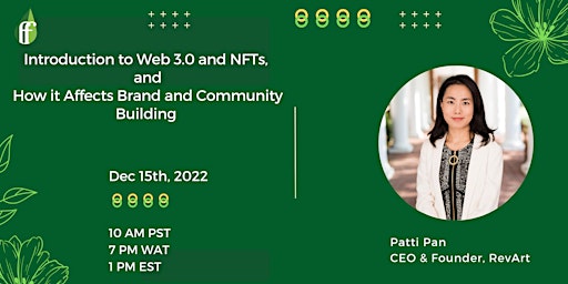 Introduction to Web 3.0 and NFTs,  and  How it Affects Brand and Community