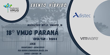 VMUG Paraná - 18º Encontro