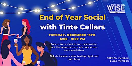WISE Seattle: End of Year Social with Tinte Cellars