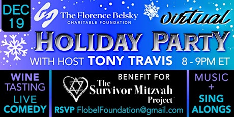 *Virtual* Holiday Party: Benefit for The Survivor Mitzvah Project