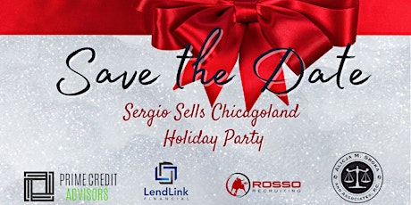 Save the Date: Sergio Sells Chicagoland Holiday Party