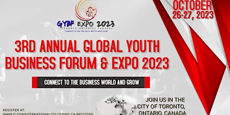 3RD ANNUAL GLOBAL YOUTH BUSINESS FORUM & EXPO 2023