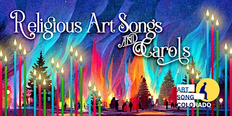 Religious Carols and Art Songs- Rescheduled Event