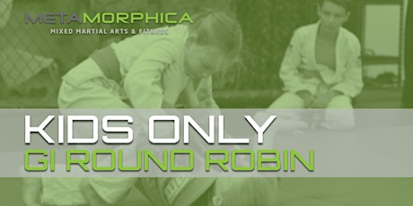 Kids Only BJJ Gi Grappling Round Robin SEPT 15th 2018 primary image