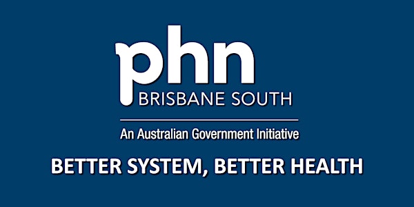 Consumers and Carers session: ‘Mental Health and Suicide Prevention Think Tank’ for Brisbane South beyond 2019