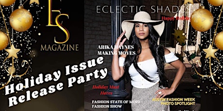 Eclectic Shades Magazine Holiday Issue Release Party