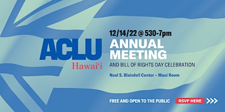 ACLU of Hawaiʻi Annual Meeting