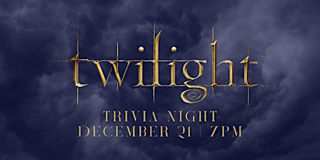 Twilight Trivia Night